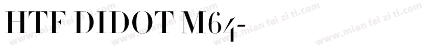 HTF DIDOT M64字体转换